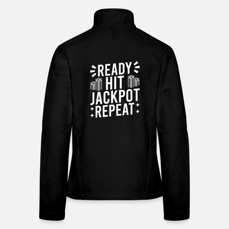 Casino Gambler Ready Hit Jackpot Repeat Gambling Frauen Softshelljacke