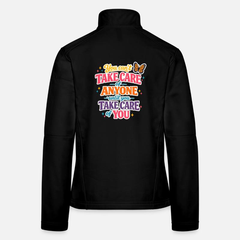 Prends soin de toi d’abord Veste en tissu softshell Femme