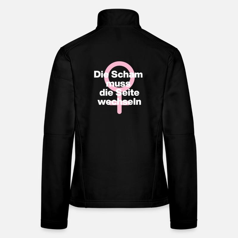 FRAUENPOWER: DIE SCHAM MUSS DIE SEITE WECHSELN ♀ Frauen Softshelljacke