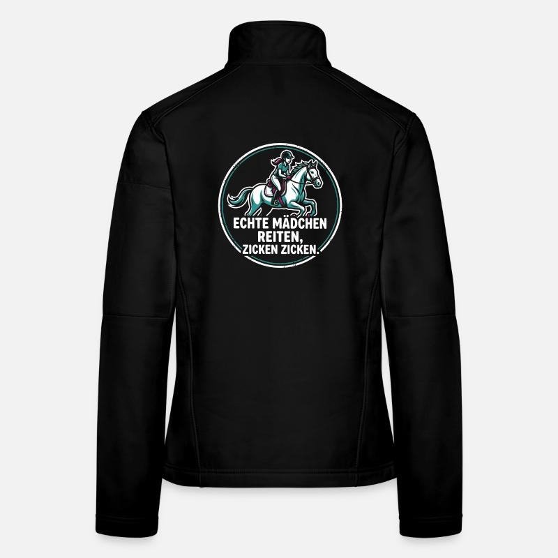 Pferdemädchen Spruch - Echte Mädchen Reiten Frauen Softshelljacke
