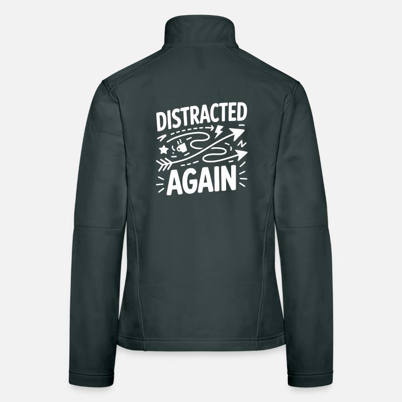 Distracted Again ADHD Chaos Women's Softshell Jacket