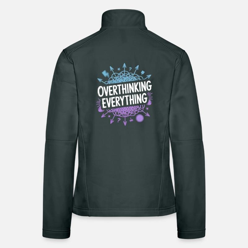 Overthinking Everything ADHS Chaos Frauen Softshelljacke