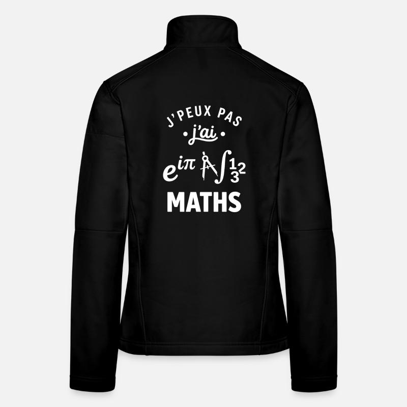 J'peux pas j'ai Maths Veste en tissu softshell Femme
