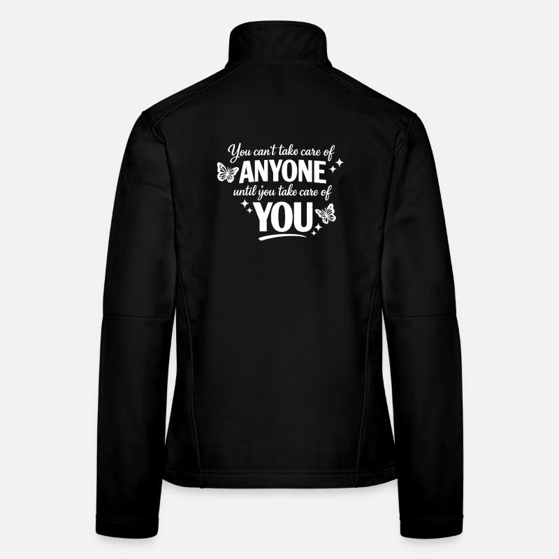 Self-Care First - Quote Women's Softshell Jacket
