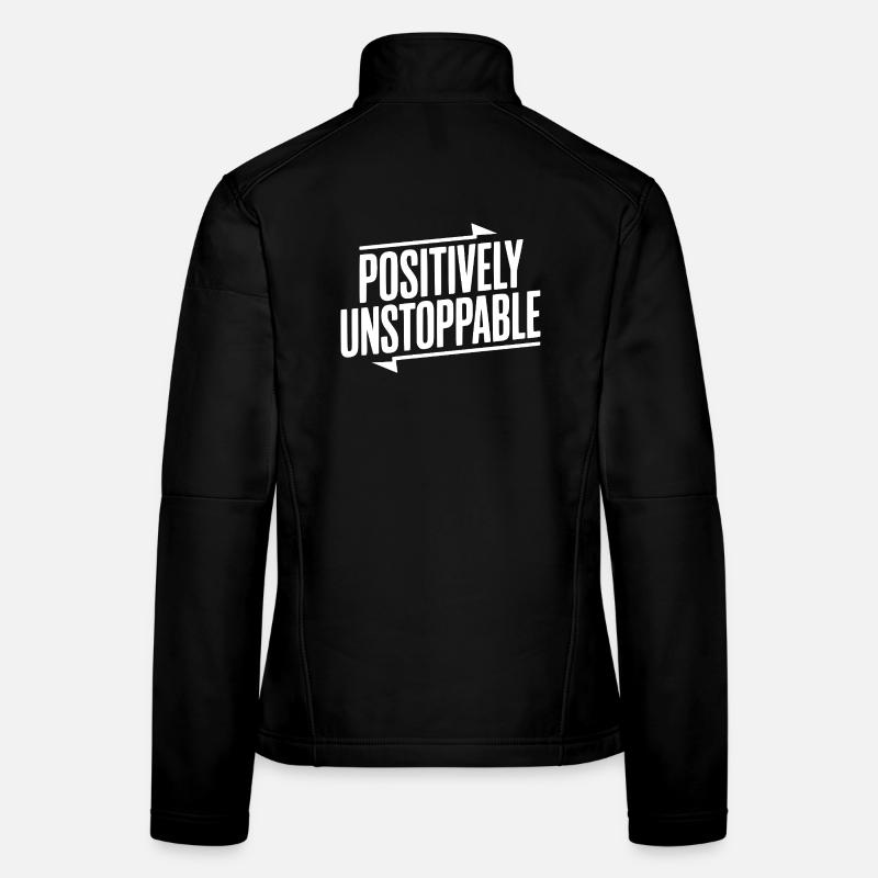 Positively Unstoppable Women's Softshell Jacket