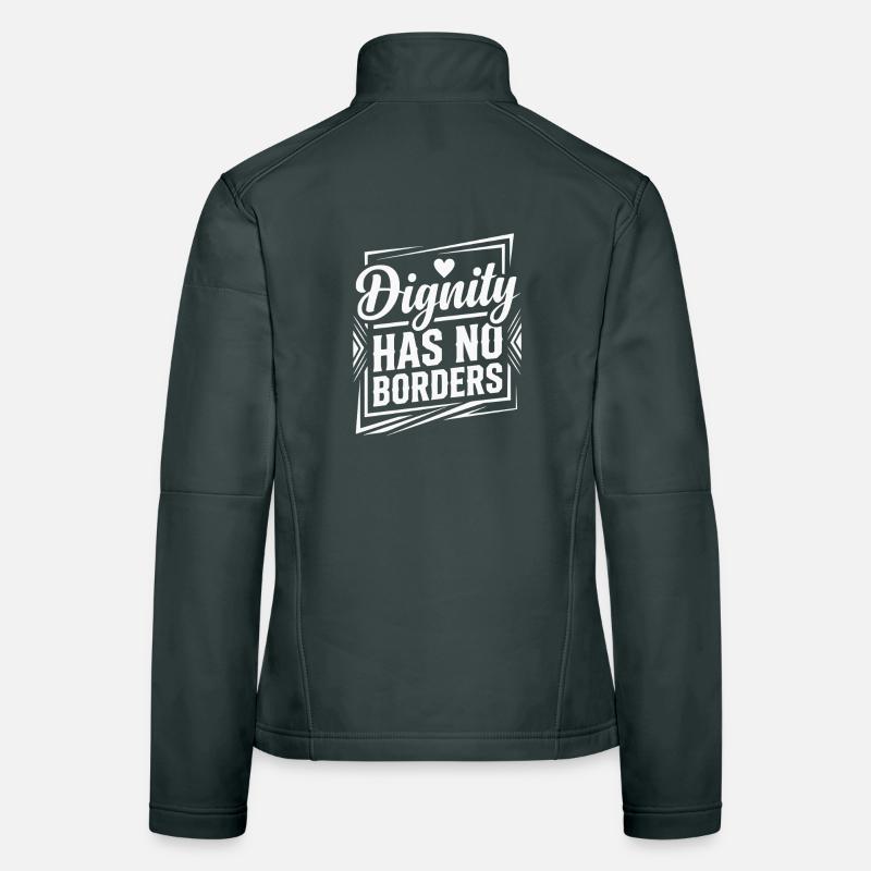 Human Rights Retro Dignity Has No Border Statement Frauen Softshelljacke