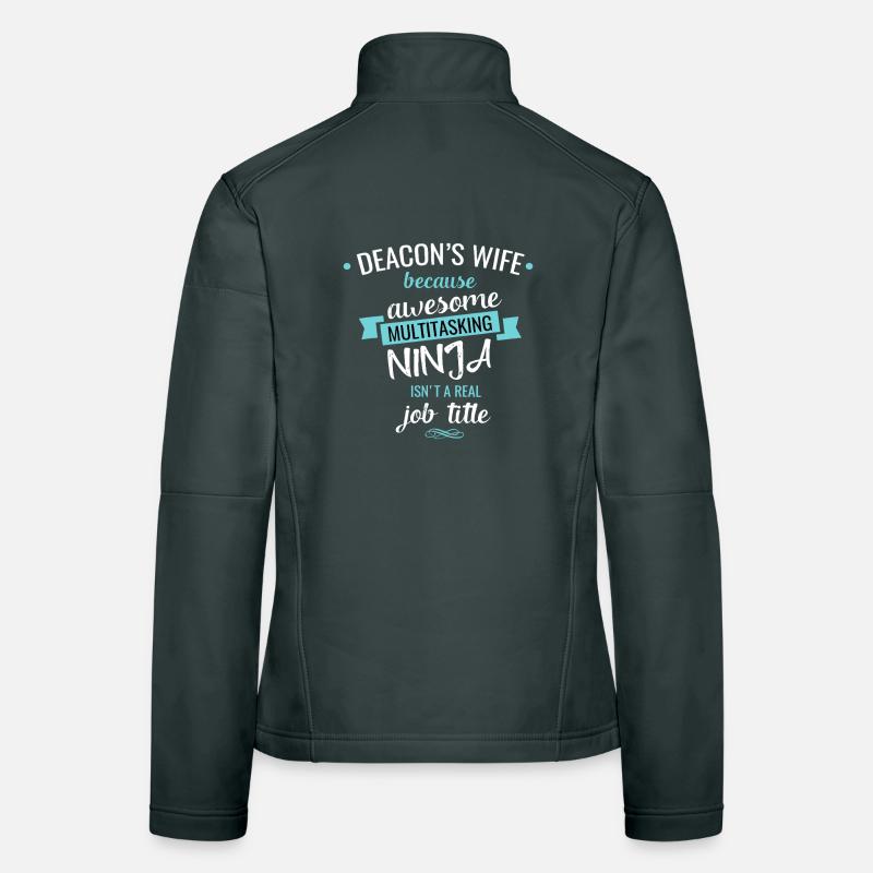 Deacon's Wife Multitasking Ninja Women's Softshell Jacket