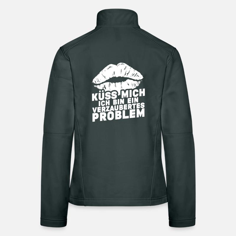 Küss mich ich bin ein verzaubertes Problem Frauen Softshelljacke