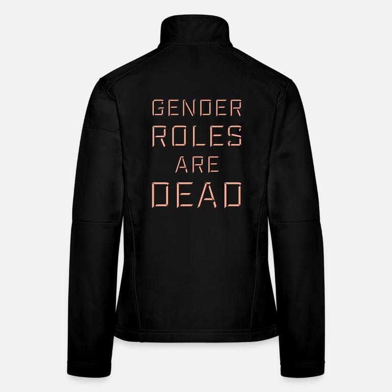 Les rôles de genre sont morts déclaration liberté Veste en tissu softshell Femme