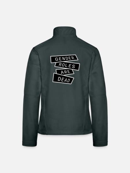 Gender Roles Are Dead Statement Freiheit Spruch - Frauen Softshelljacke - Schwarz - Hinten
