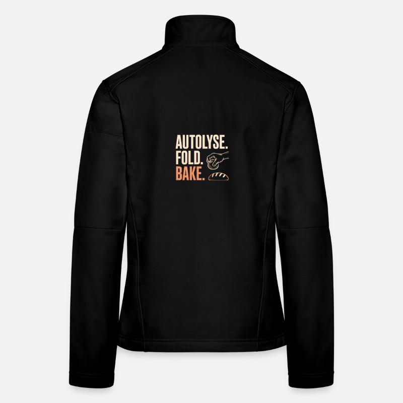 Autolyse Fold Bake Bread Art Women's Softshell Jacket