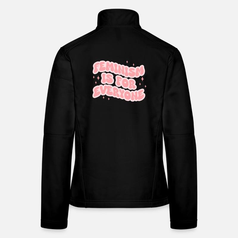 Feminism Is For Everyone Women's Softshell Jacket
