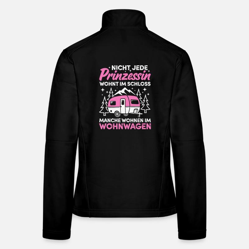 Camping Prinzessin Wohnwagen Camper Campingplatz Frauen Softshelljacke