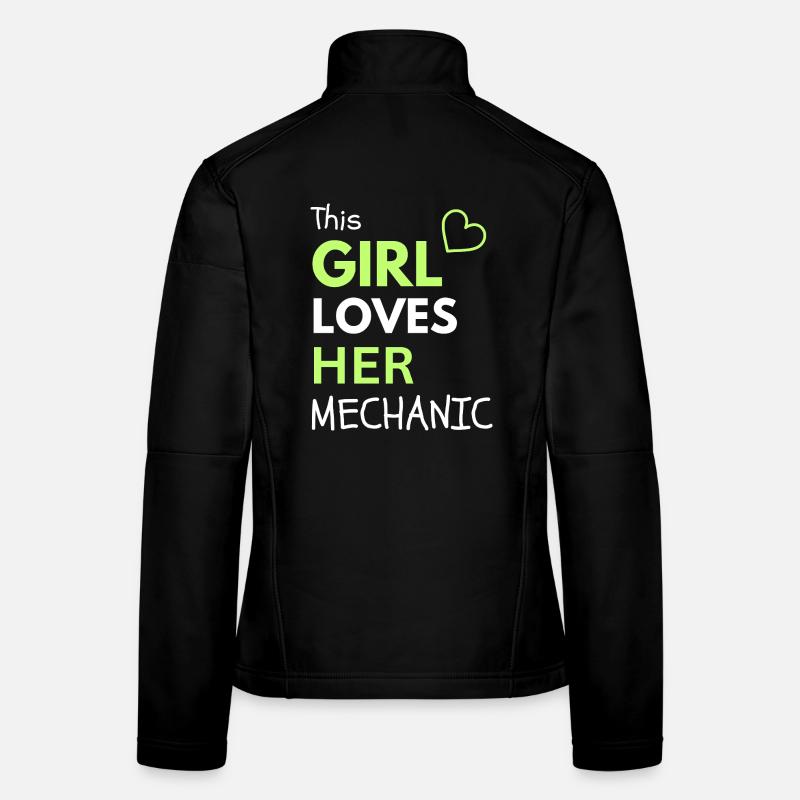 Dieses Mädchen liebt ihren Mechaniker Frauen Softshelljacke