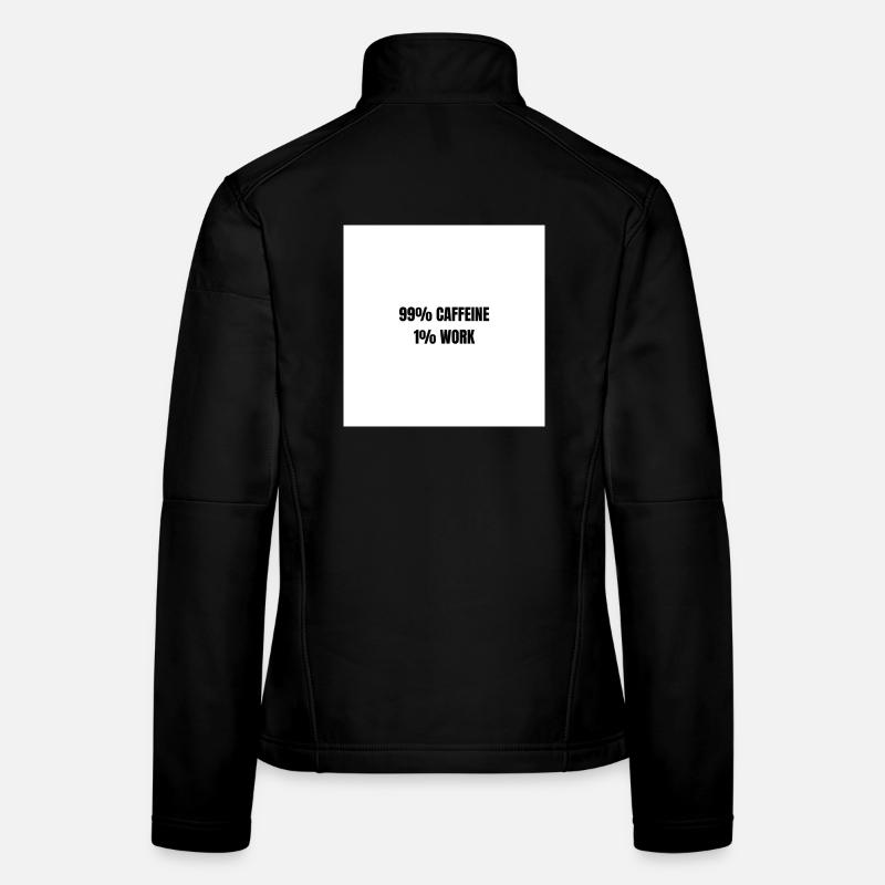 99% Koffein 1% Arbeit Frauen Softshelljacke