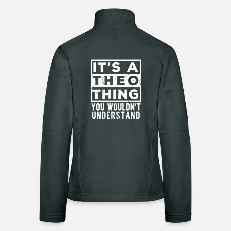 C’est un truc de Theo que tu ne comprendrais pas Veste en tissu softshell Femme