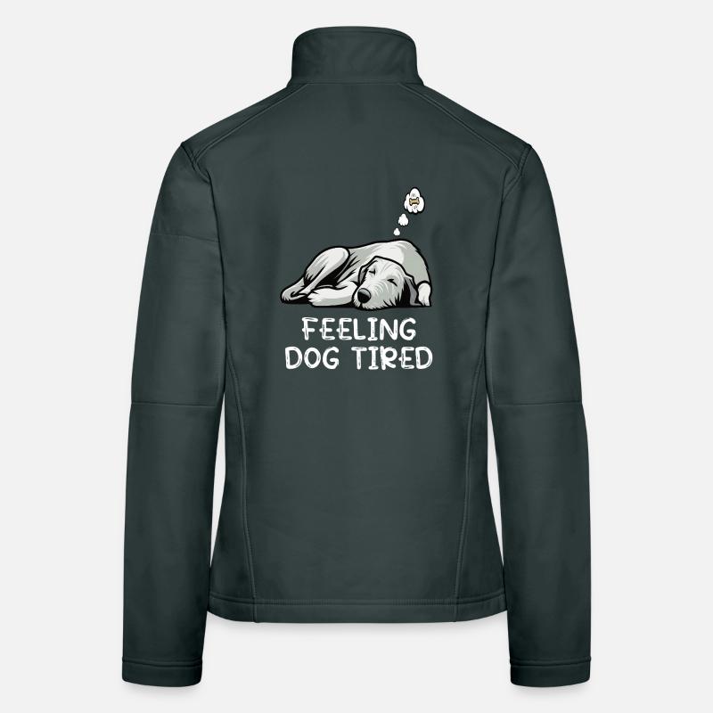 Feeling Dog Tired Irish Wolfhound Wolfhound Women's Softshell Jacket