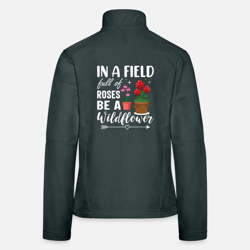 Rosenfeld: Be a Wildflower Gift Motivation Women's Softshell Jacket
