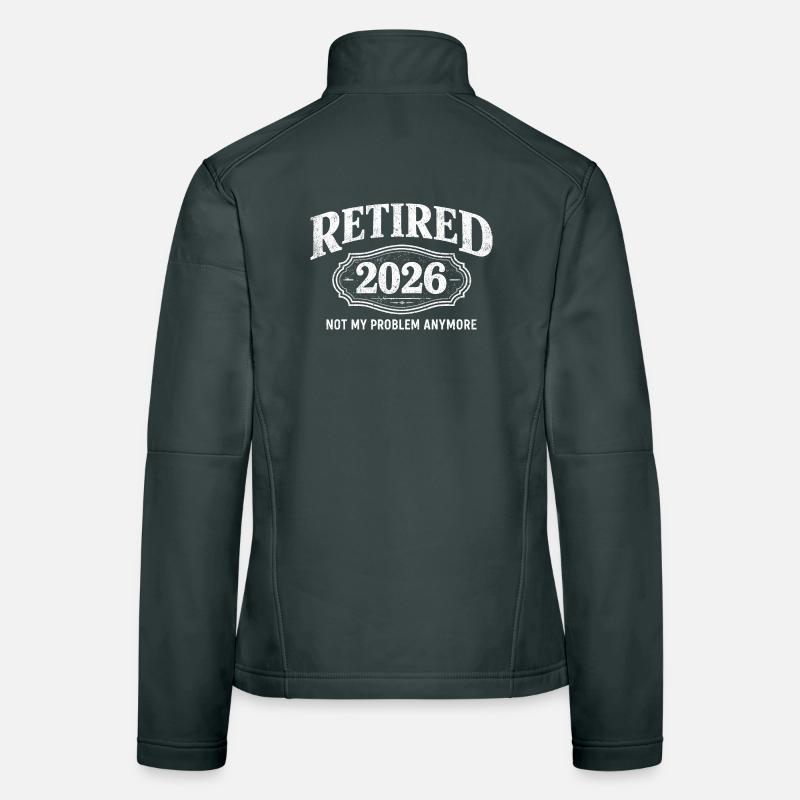Retraite en 2026 – ce n’est plus mon problème. Retraite Veste en tissu softshell Femme