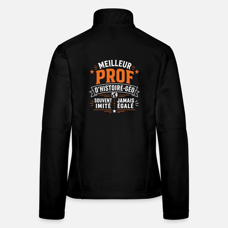 Meilleur Prof Histoire Geo Veste en tissu softshell Femme