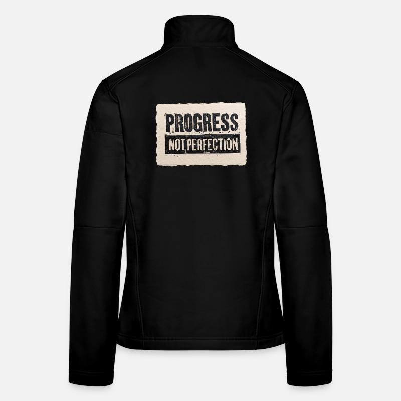 Progress-not-perfection Women's Softshell Jacket