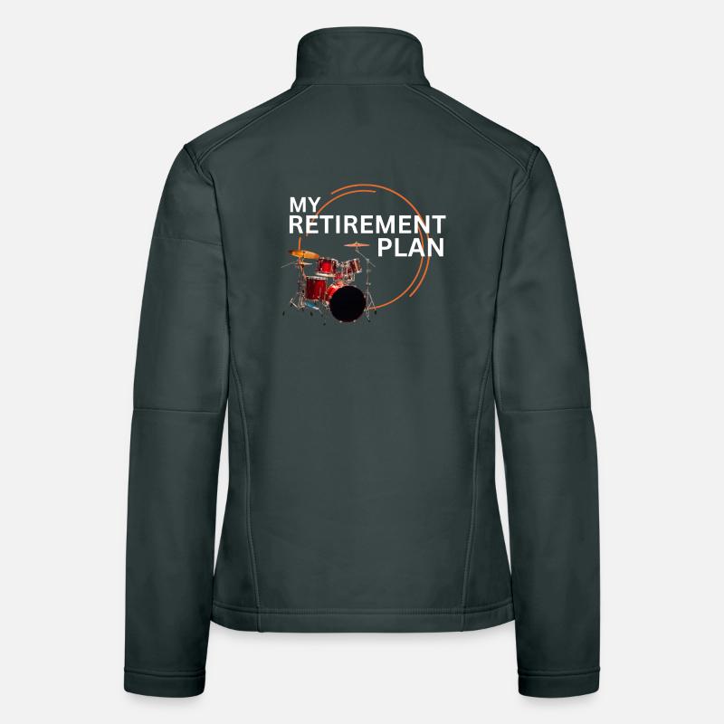 Retire Drums Man My Retirement Plan Women's Softshell Jacket