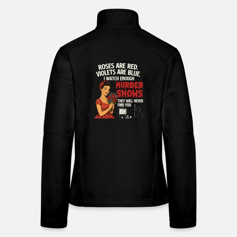 Sehen Sie genug Mordsendungen, die nie gefunden wurden Frauen Softshelljacke
