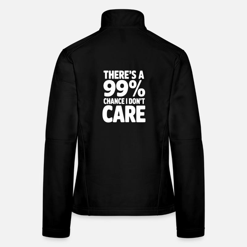 Il y a 99 % de chances que ça ne m’intéresse pas Veste en tissu softshell Femme