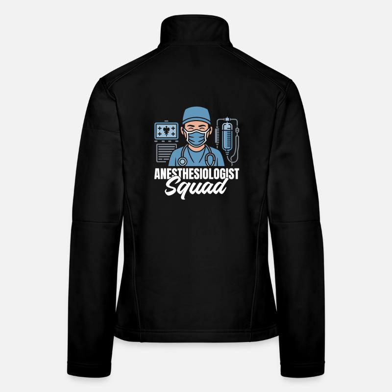 Anesthesiologist Squad Anesthesia Women's Softshell Jacket
