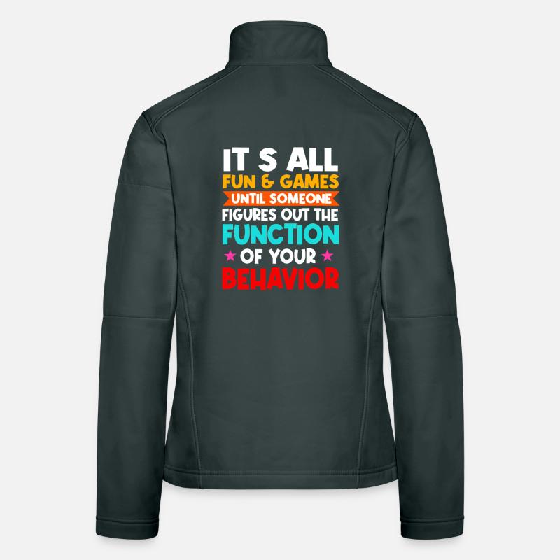 Function of Your Behavior Tee Women's Softshell Jacket