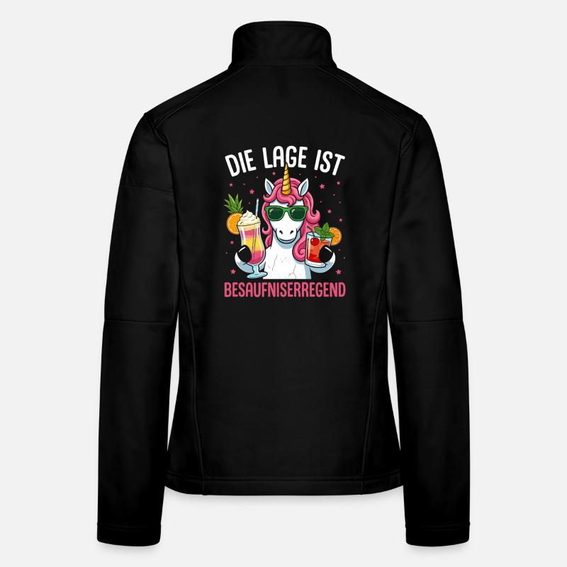 Die Lage Ist Besaufniserregend Einhorn  Frauen Softshelljacke
