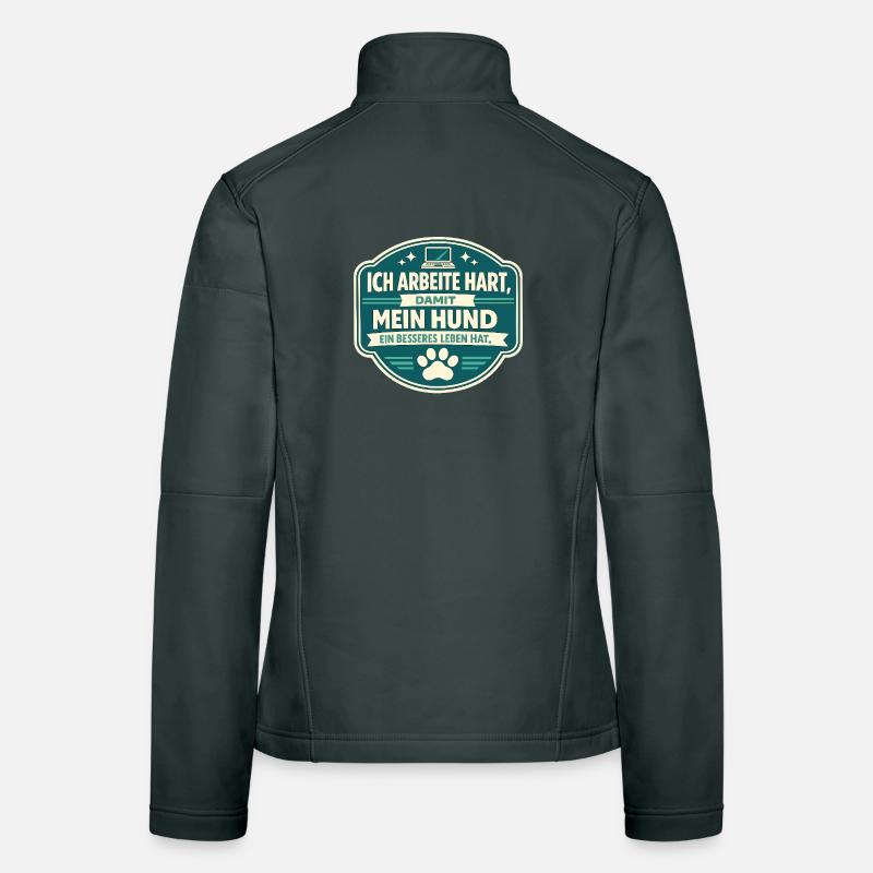 Du travail acharné pour mon chien Veste en tissu softshell Femme
