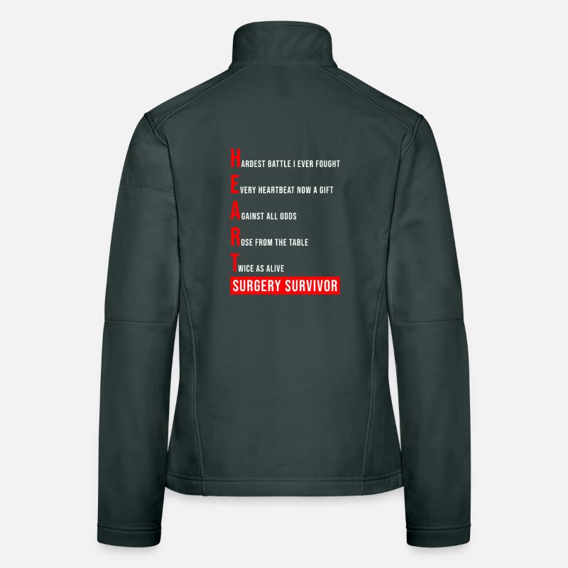 I Survived Open Heart Surgery Women's Softshell Jacket