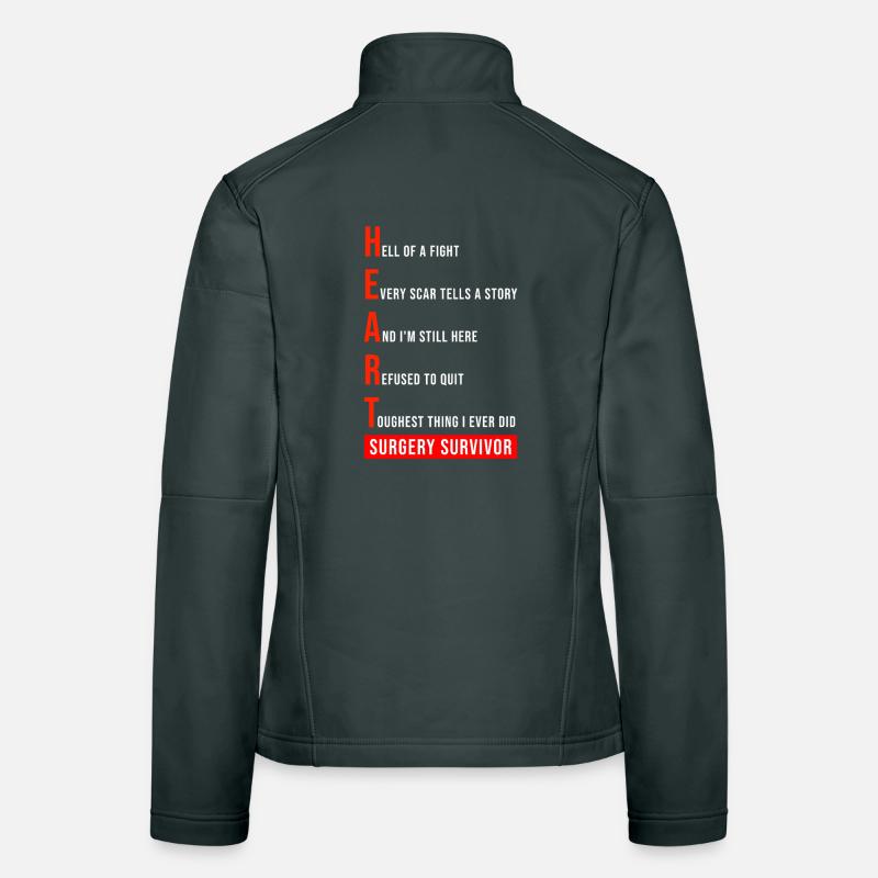 I Survived Open Heart Surgery Women's Softshell Jacket