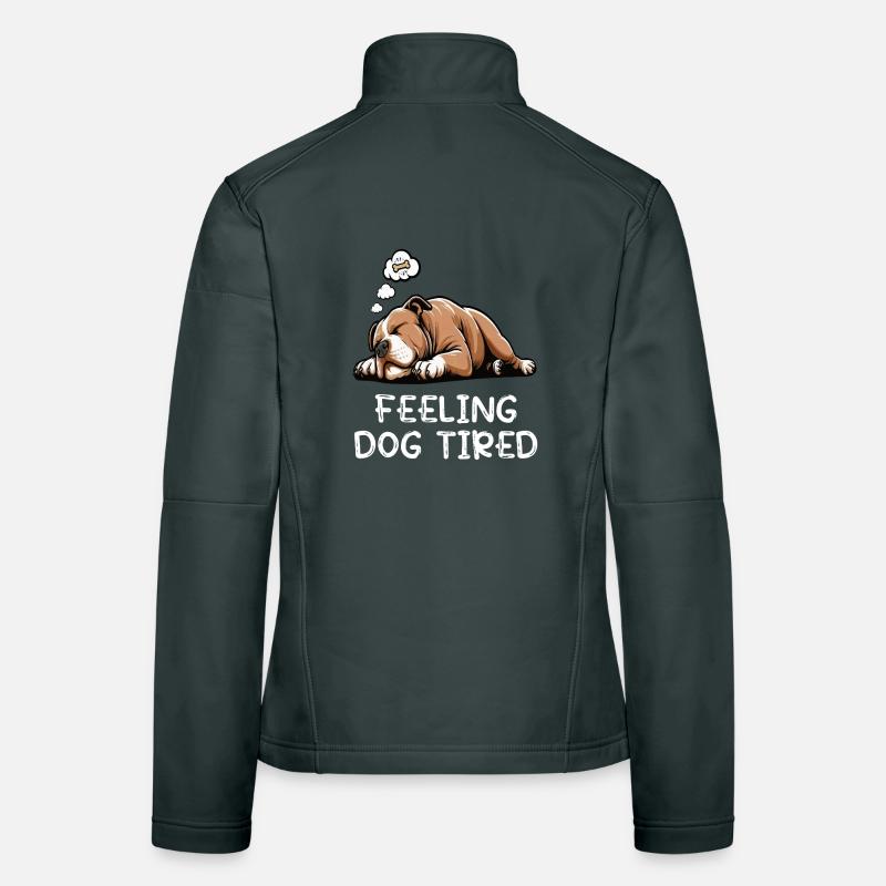 Feeling Dog Tired American_Bully Bullybesitzer Frauen Softshelljacke