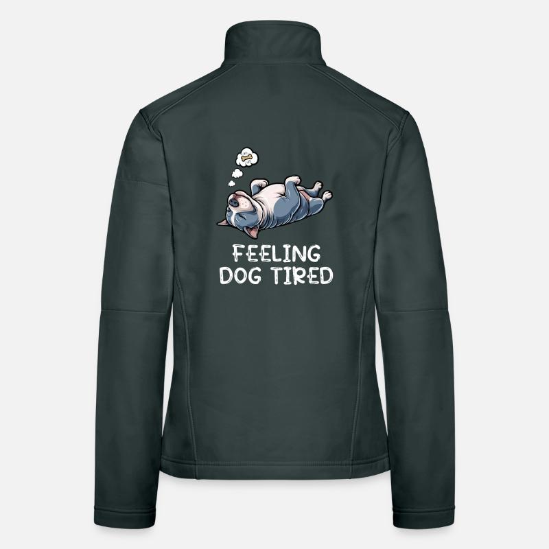Feeling Dog Tired American_Bully Bullybesitzer Frauen Softshelljacke