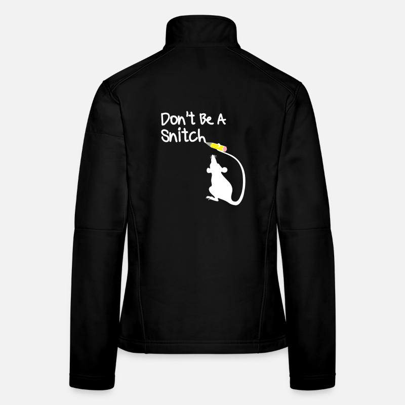 Dont Be A Snitch Mouse Women's Softshell Jacket