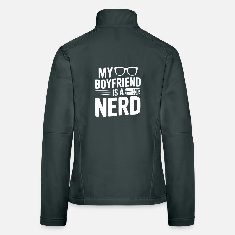 My Boyfriend is a Nerd Women's Softshell Jacket