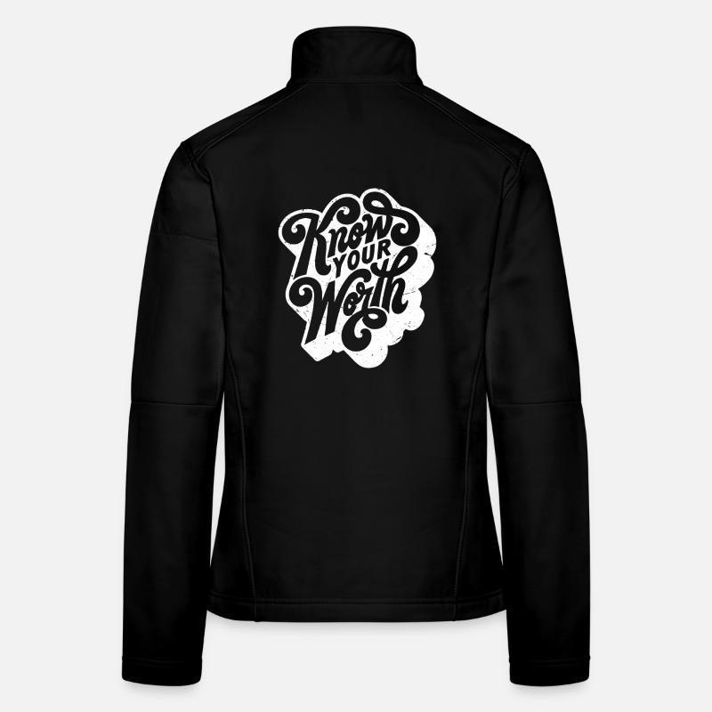 know your worth - Frauen Softshelljacke - Schwarz