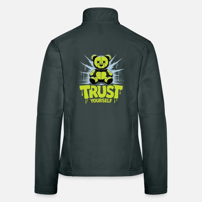 Trust Yourself Bear Graffiti Women's Softshell Jacket