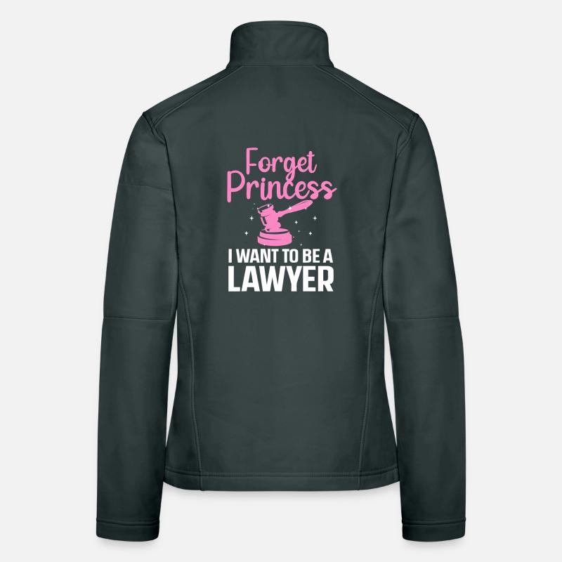 Vergiss Prinzessin, ich will Anwalt werden Frauen Softshelljacke