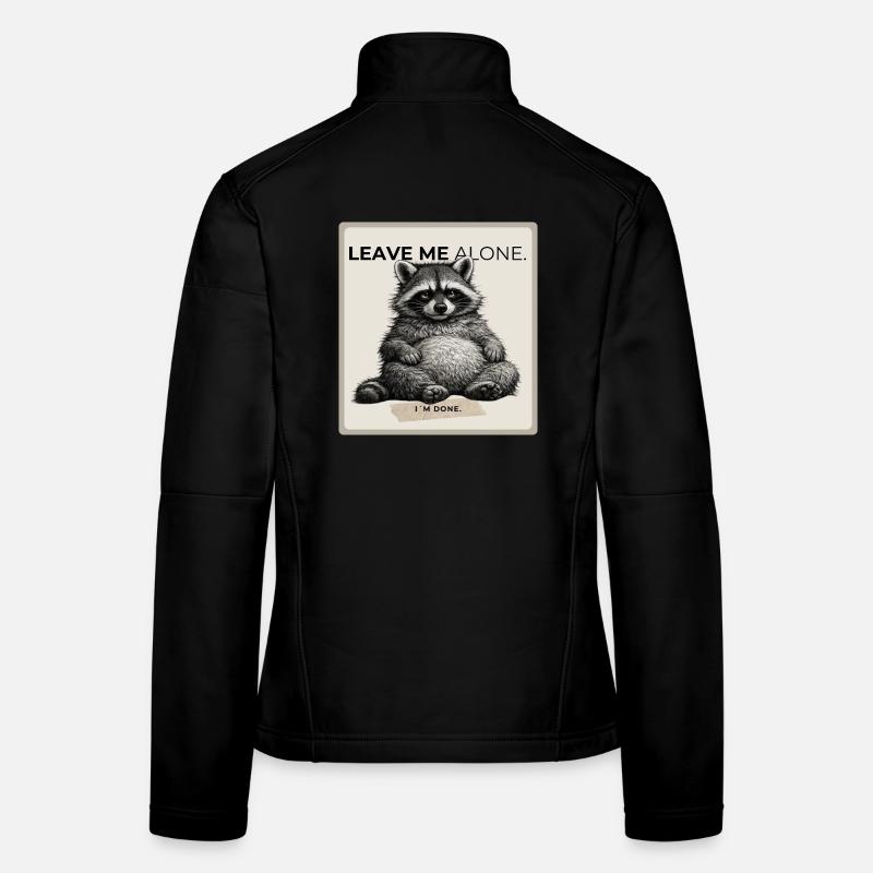Laisse-moi tranquille mème du raton laveur Veste en tissu softshell Femme