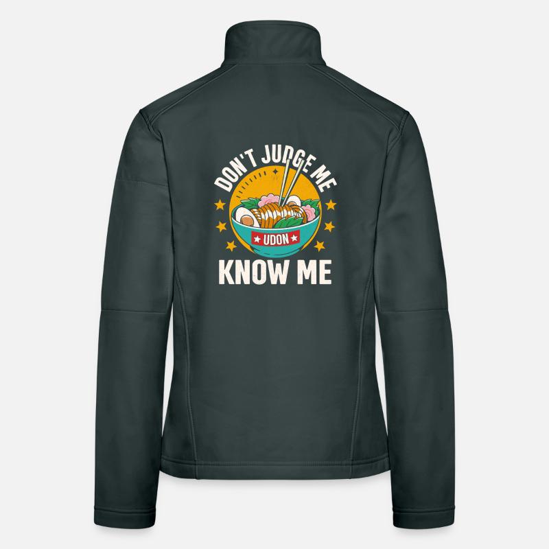 Udon kennt mich nicht – Nudelspruch Frauen Softshelljacke