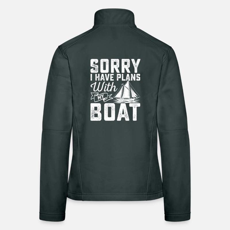 Désolé, j’ai des plans avec mon Boat Sailor Sail Capai Veste en tissu softshell Femme