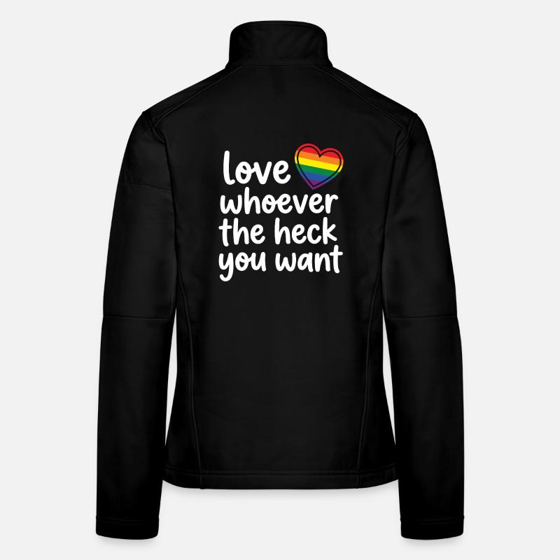 LGBTQ-Pride-Monat – Liebe, wen immer du willst Frauen Softshelljacke