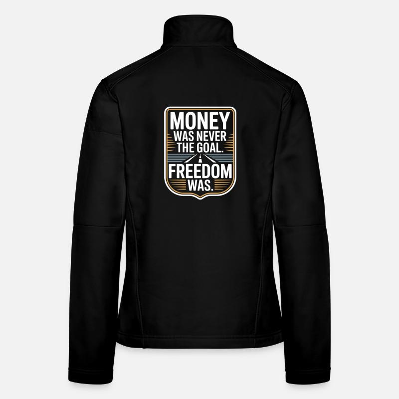 Objectif financier Esprit de liberté Entrepreneur Liberté Veste en tissu softshell Femme