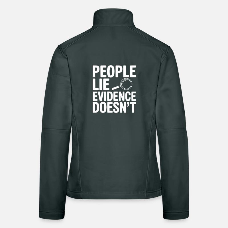 Menschen lügen, Evidence nicht Frauen Softshelljacke
