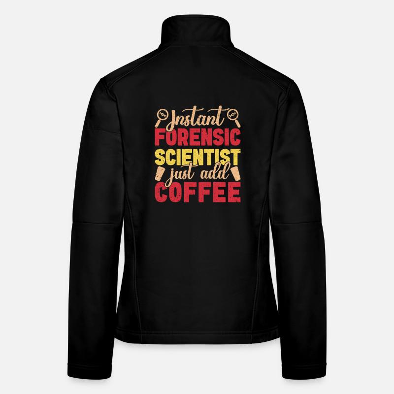 Étudiant en sciences médico-légales, il suffit d’ajouter des experts en médecine légale du café Veste en tissu softshell Femme