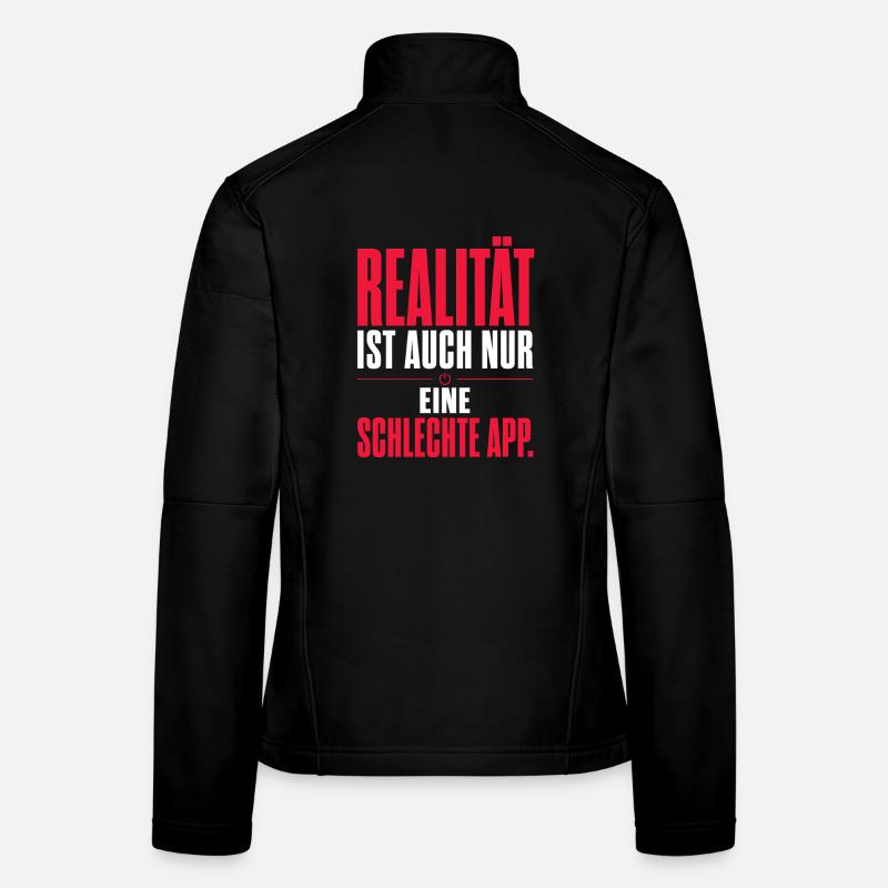 Realität Als Schlechte App Frauen Softshelljacke