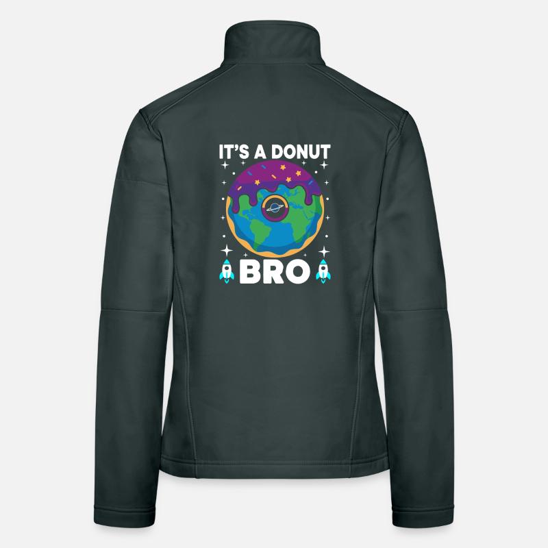Donut Earth Bro Flat Earth Flatearth Schwurbel Women's Softshell Jacket
